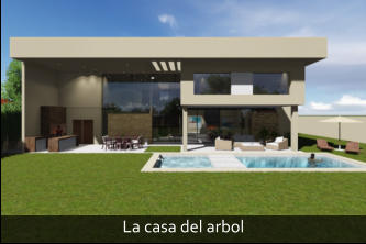 La casa del arbol